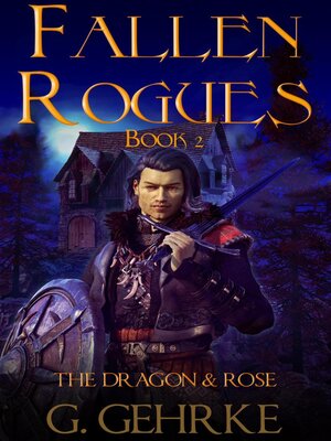 cover image of The Dragon and Rose